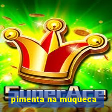 pimenta na muqueca